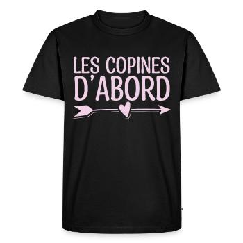 Les copines d'abord. Cadeau copine. super copine. - T-shirt Premium bio Homme - noir - Devant - Nico (187cm)