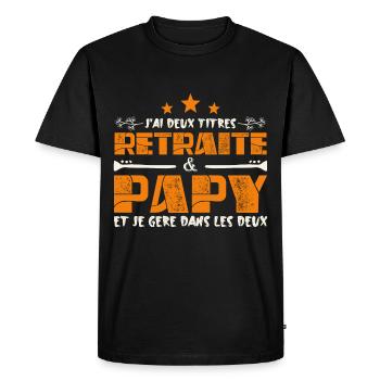 J'ai deux titres Retraite et Papy. Cadeau - T-shirt Premium bio Homme - noir - Devant - Nico (187cm)