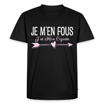 Je m'en fous j'ai mon copain. Cadeau copain copine - T-shirt Premium bio Homme - noir - Devant - Nico (187cm)