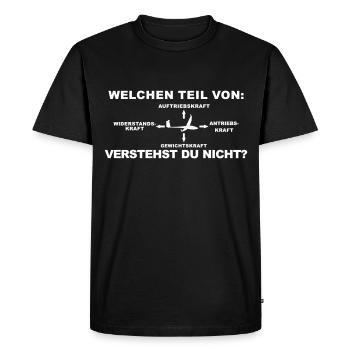 Which part do not you understand? segelflieger - Men's Premium Organic T-Shirt - black - Front - Nico (187cm)