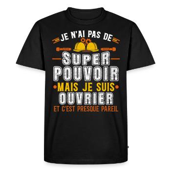 Chantier cadeau ouvriers humour métier du bâtiment - T-shirt Premium bio Homme - noir - Devant - Nico (187cm)