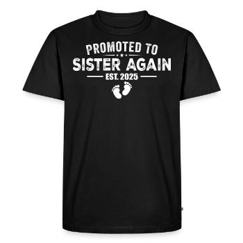 Promoted To Sister Again 2025 - Men's Premium Organic T-Shirt - black - Front - Nico (187cm)