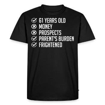 61 ans Humour cadeau 61e Anniversaire drôle 61 ans - T-shirt Premium bio Homme - noir - Devant - Nico (187cm)