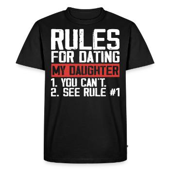 Rules for dating my daughter - T-shirt Premium bio Homme - noir - Devant - Nico (187cm)