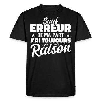 Unless I'm mistaken, I'm always right - Men's Premium Organic T-Shirt - black - Front - Nico (187cm)