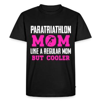 Paratriathlon mom like a normal mother, but - Men's Premium Organic T-Shirt - black - Front - Nico (187cm)