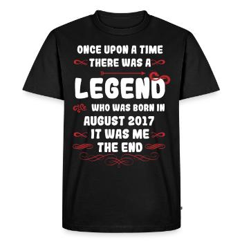 Il était une fois une légende. Août 2017 Anniversaire - T-shirt Premium bio Homme - noir - Devant - Nico (187cm)