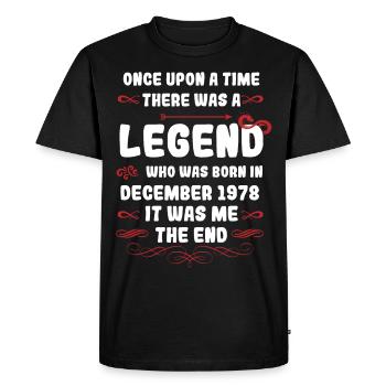 Il était une fois une légende. Décembre 1978 Naissance - T-shirt Premium bio Homme - noir - Devant - Nico (187cm)