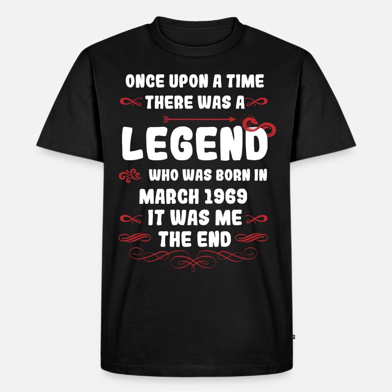 Es war einmal eine Legende. März 1969 Geburtstag - Männer Premium Bio T-Shirt - Schwarz