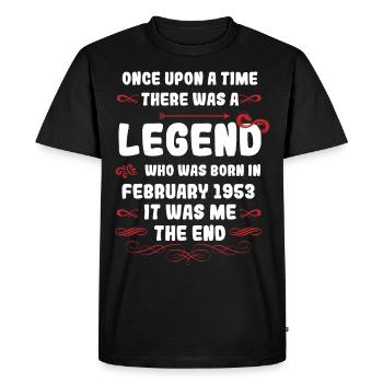 Il était une fois une légende. Anniversaires de février 1953 - T-shirt Premium bio Homme - noir - Devant - Nico (187cm)