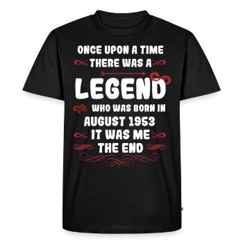 Il était une fois une légende. Anniversaire d’août 1953 - T-shirt Premium bio Homme - noir - Devant - Nico (187cm)