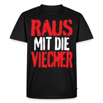 Raus mit die Viecher - Männer Premium Bio T-Shirt - Schwarz - Vorne - Nico (187cm)
