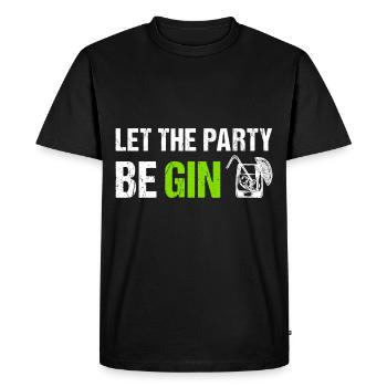 Let the Party be Gin Funny Gin Saying - Men's Premium Organic T-Shirt - black - Front - Nico (187cm)