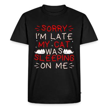 Sorry I’m Late My Cat Was Sleeping On Me Cute Cat - Men's Premium Organic T-Shirt - black - Front - Nico (187cm)