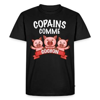 Copains comme cochon cadeau meilleurs potes - T-shirt Premium bio Homme - noir - Devant - Nico (187cm)