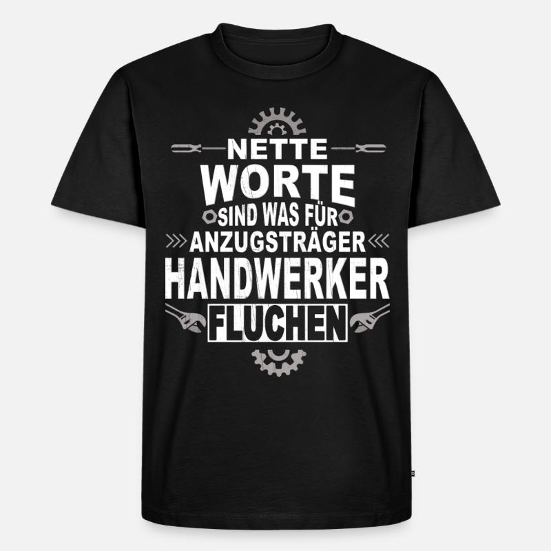 Handwerk Handwerker - Männer Premium Bio T-Shirt - Schwarz