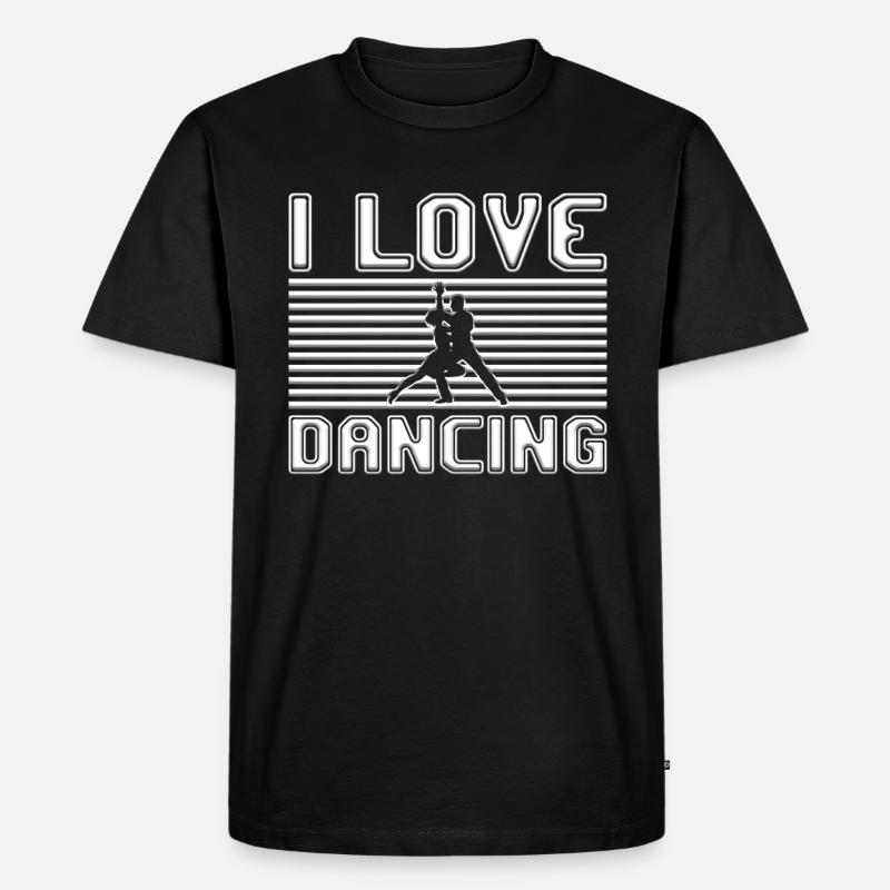I love dancing - Männer Premium Bio T-Shirt - Schwarz