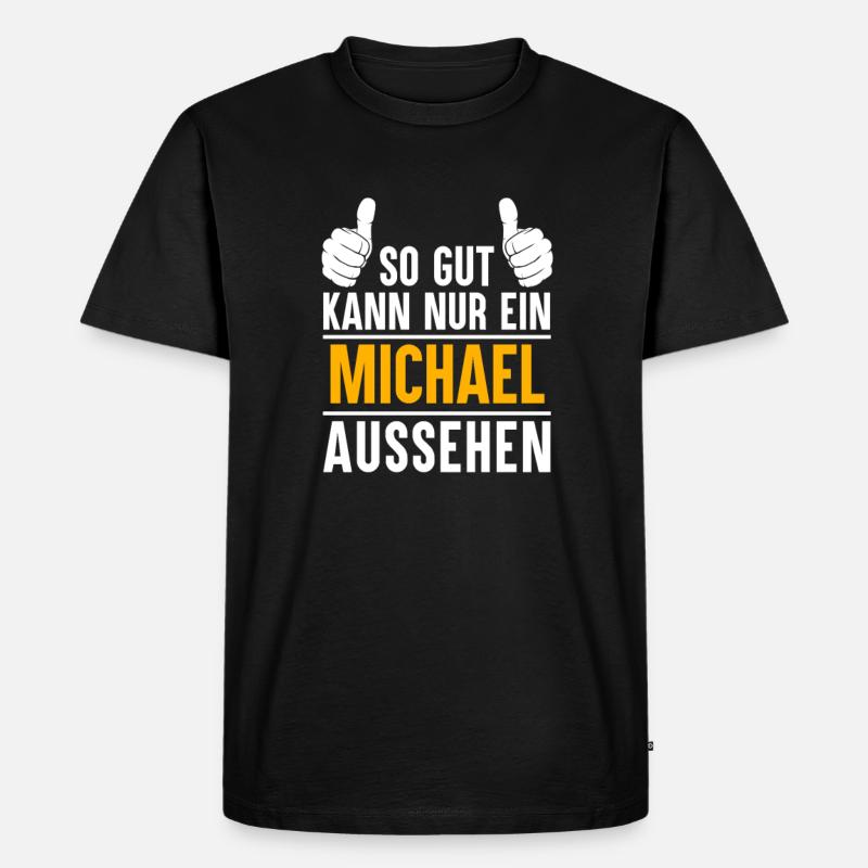 Michael Vorname Name Geschenk - Männer Premium Bio T-Shirt - Schwarz