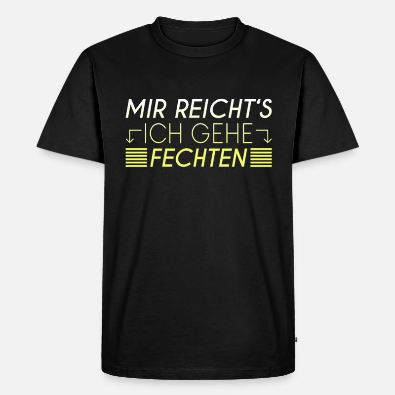 Fechten Spruch - Männer Premium Bio T-Shirt - Schwarz