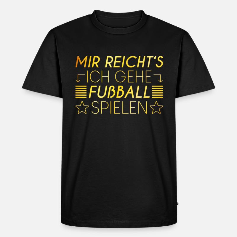 Fußball Spruch - Männer Premium Bio T-Shirt - Schwarz