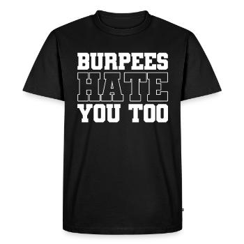 Burpee Workout Gym Citations Burpees vous déteste aussi - T-shirt Premium bio Homme - noir - Devant - Nico (187cm)