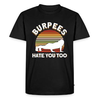 Burpee Workout Gym Citations Burpees vous déteste aussi - T-shirt Premium bio Homme - noir - Devant - Nico (187cm)