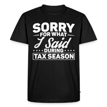Saison des impôts Cpa Comptable Don Journée de l’impôt - T-shirt Premium bio Homme - noir - Devant - Nico (187cm)