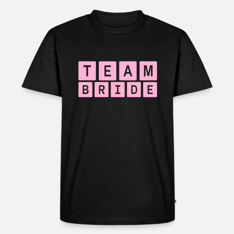 team bride Team Braut - Männer Premium Bio T-Shirt - Schwarz
