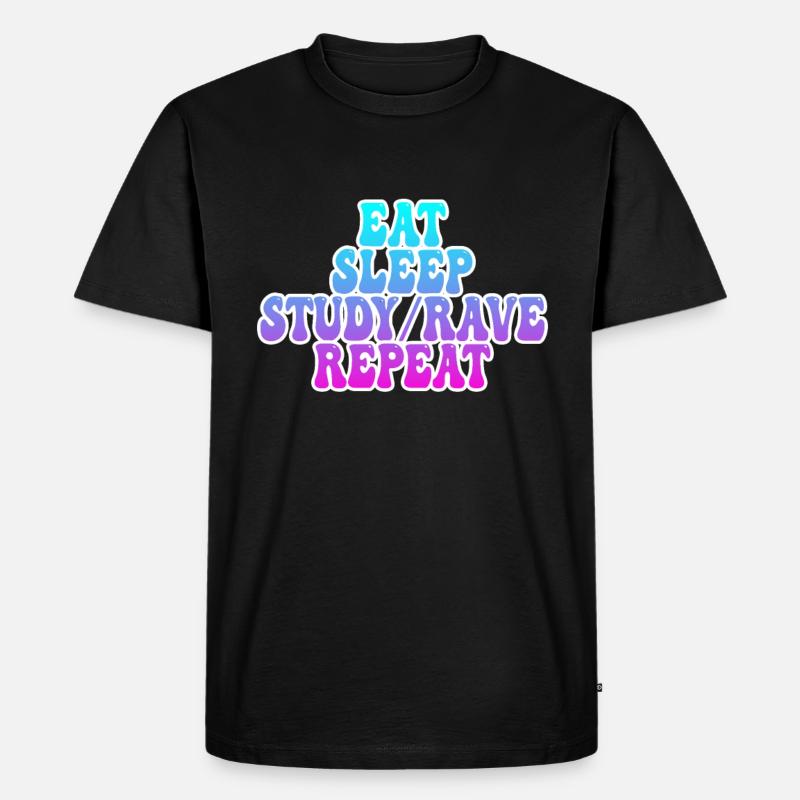 Studieren und Raven - Männer Premium Bio T-Shirt - Schwarz