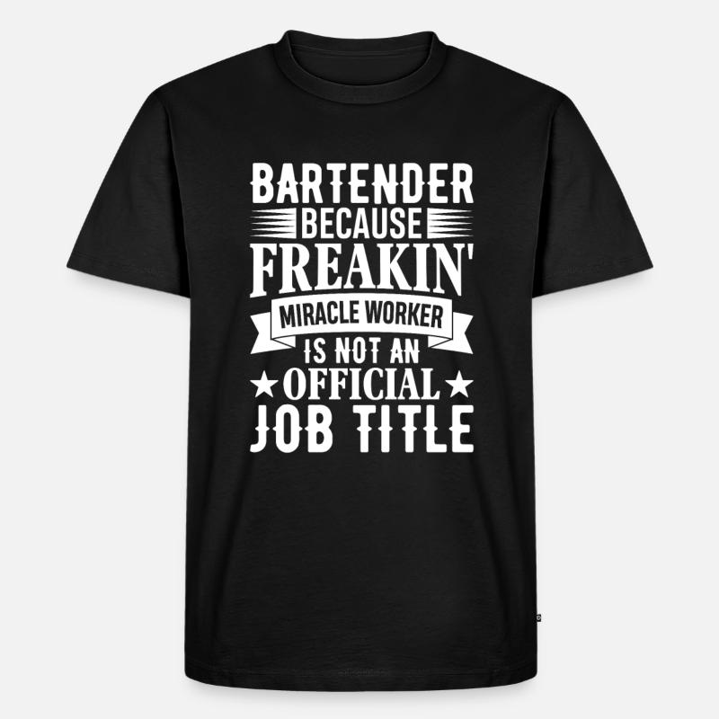 Kellnerin Barkeeper Kellner Kellner - Männer Premium Bio T-Shirt - Schwarz