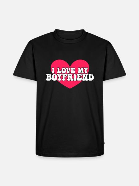 I love my boyfriend - Men's Premium Organic T-Shirt - black