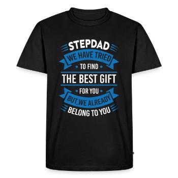 Stepdad Trying to find a better gift - Men's Premium Organic T-Shirt - black - Front - Nico (187cm)