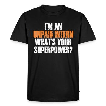 Intern Gift Unpaid Intern - Men's Premium Organic T-Shirt - black - Front - Nico (187cm)