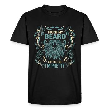 Citation de barbe, Touche ma barbe et dis-moi que je suis jolie - T-shirt Premium bio Homme - noir - Devant - Nico (187cm)