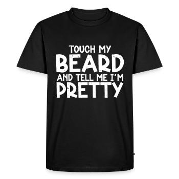 Citation de barbe, Touche ma barbe et dis-moi que je suis jolie - T-shirt Premium bio Homme - noir - Devant - Nico (187cm)