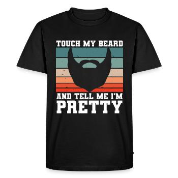 Citation de barbe, Touche ma barbe et dis-moi que je suis jolie - T-shirt Premium bio Homme - noir - Devant - Nico (187cm)