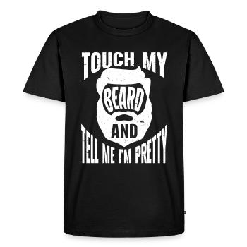 Citation de barbe, Touche ma barbe et dis-moi que je suis jolie - T-shirt Premium bio Homme - noir - Devant - Nico (187cm)