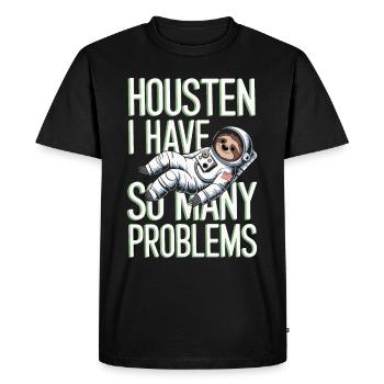 Housten I have so many Problems - Astro Sprüche - Men's Premium Organic T-Shirt - black - Front - Nico (187cm)