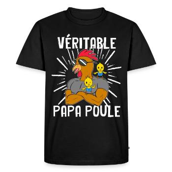 Véritable Papa Poule et deux Poussins - T-shirt Premium bio Homme - noir - Devant - Nico (187cm)