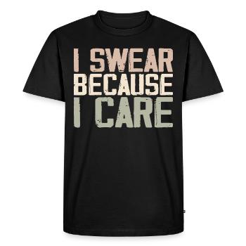 I Swear Because I Care - T-shirt Premium bio Homme - noir - Devant - Nico (187cm)