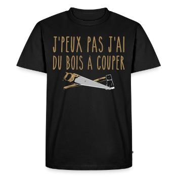 J’peux pas j’ai du bois à couper - T-shirt Premium bio Homme - noir - Devant - Nico (187cm)