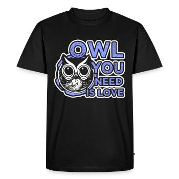 Hibou dont vous avez besoin est Love LOVE Saying - T-shirt Premium bio Homme - noir - Devant - Nico (187cm)