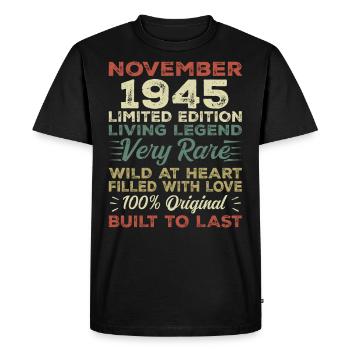 Legend Since November 1945 Born November 1945 - Men's Premium Organic T-Shirt - black - Front - Nico (187cm)