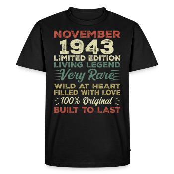 Legend Since November 1943 Born November 1943 - Men's Premium Organic T-Shirt - black - Front - Nico (187cm)