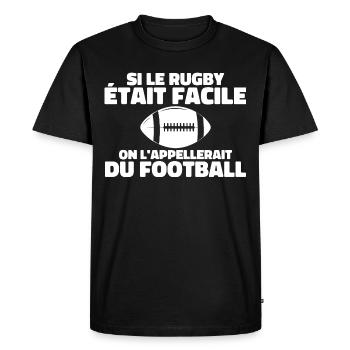 If rugby was easy - Men's Premium Organic T-Shirt - black - Front - Nico (187cm)