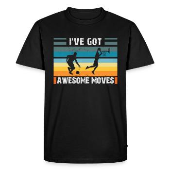 Basketballer Basketball -I've Got Awesome Moves- - Men's Premium Organic T-Shirt - black - Front - Nico (187cm)