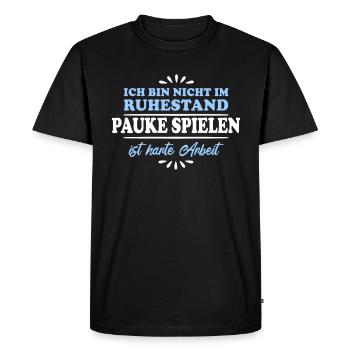 Retirement Pensioner Pensioner Timpani Player - Men's Premium Organic T-Shirt - black - Front - Nico (187cm)