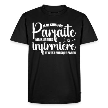 Je ne suis pas parfaite, je suis infirmière - T-shirt Premium bio Homme - noir - Devant - Nico (187cm)