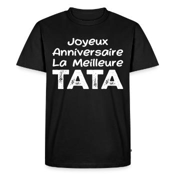 Joyeux Anniversaire La meilleure Tata - T-shirt Premium bio Homme - noir - Devant - Nico (187cm)