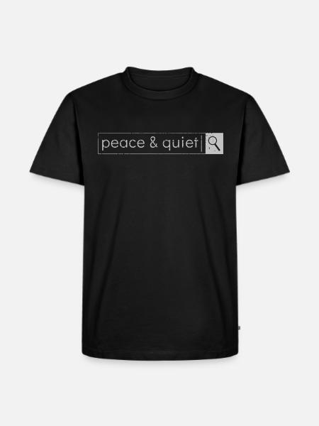 Peace and quiet - Men's Premium Organic T-Shirt - black
